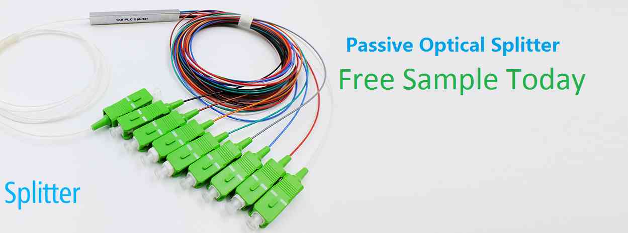 Passive Optical Splitter free sample 